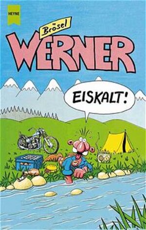 Werner, Eiskalt!