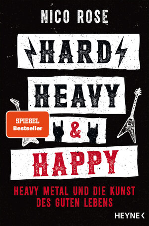 Buchcover Hard, Heavy & Happy | Nico Rose | EAN 9783453218291 | ISBN 3-453-21829-9 | ISBN 978-3-453-21829-1