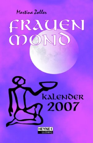 Frauenmond  Kalender 2007.