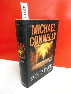 Buchcover Echo Park | Michael Connelly | EAN 9783453265608 | ISBN 3-453-26560-2 | ISBN 978-3-453-26560-8