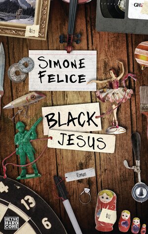 Buchcover Black Jesus | Simone Felice | EAN 9783453267794 | ISBN 3-453-26779-6 | ISBN 978-3-453-26779-4