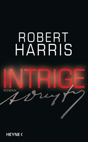 Buchcover Intrige | Robert Harris | EAN 9783453268784 | ISBN 3-453-26878-4 | ISBN 978-3-453-26878-4