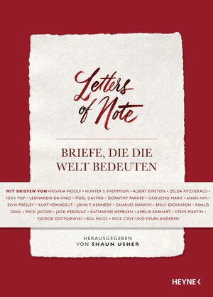 Buchcover Letters of Note - Briefe, die die Welt bedeuten  | EAN 9783453269552 | ISBN 3-453-26955-1 | ISBN 978-3-453-26955-2