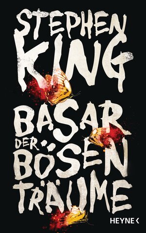 Buchcover Basar der bösen Träume | Stephen King | EAN 9783453270237 | ISBN 3-453-27023-1 | ISBN 978-3-453-27023-7
