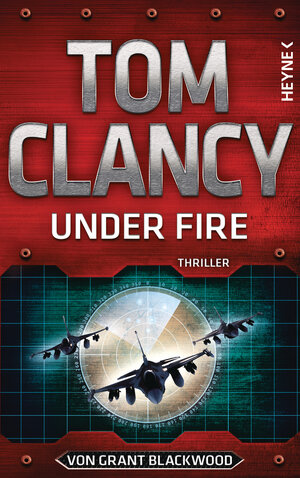 Buchcover Under Fire | Tom Clancy | EAN 9783453271135 | ISBN 3-453-27113-0 | ISBN 978-3-453-27113-5