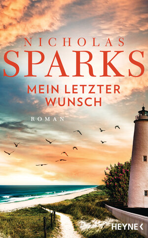 Buchcover Mein letzter Wunsch | Nicholas Sparks | EAN 9783453271753 | ISBN 3-453-27175-0 | ISBN 978-3-453-27175-3