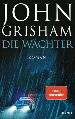 Buchcover Die Wächter | John Grisham | EAN 9783453272217 | ISBN 3-453-27221-8 | ISBN 978-3-453-27221-7