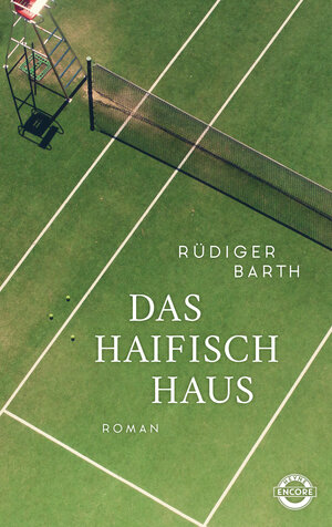 Buchcover Das Haifischhaus | Rüdiger Barth | EAN 9783453272392 | ISBN 3-453-27239-0 | ISBN 978-3-453-27239-2