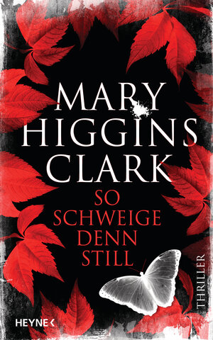 Buchcover So schweige denn still | Mary Higgins Clark | EAN 9783453272705 | ISBN 3-453-27270-6 | ISBN 978-3-453-27270-5
