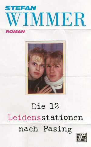 Buchcover Die 12 Leidensstationen nach Pasing | Stefan Wimmer | EAN 9783453272842 | ISBN 3-453-27284-6 | ISBN 978-3-453-27284-2