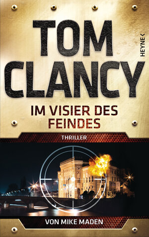 Buchcover Im Visier des Feindes | Tom Clancy | EAN 9783453273054 | ISBN 3-453-27305-2 | ISBN 978-3-453-27305-4