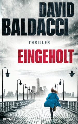 Buchcover Eingeholt | David Baldacci | EAN 9783453273450 | ISBN 3-453-27345-1 | ISBN 978-3-453-27345-0