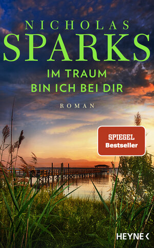 Buchcover Im Traum bin ich bei dir | Nicholas Sparks | EAN 9783453273962 | ISBN 3-453-27396-6 | ISBN 978-3-453-27396-2