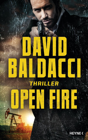 Buchcover Open Fire | David Baldacci | EAN 9783453274242 | ISBN 3-453-27424-5 | ISBN 978-3-453-27424-2