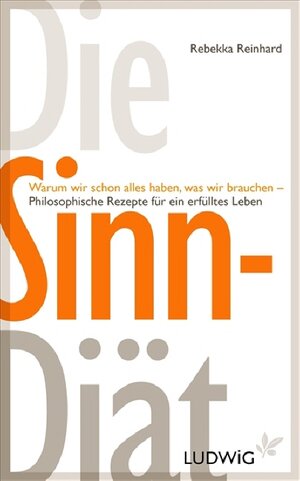 Buchcover Die Sinn-Diät | Rebekka Reinhard | EAN 9783453280083 | ISBN 3-453-28008-3 | ISBN 978-3-453-28008-3