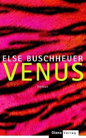 Buchcover Venus | Else Buschheuer | EAN 9783453290129 | ISBN 3-453-29012-7 | ISBN 978-3-453-29012-9