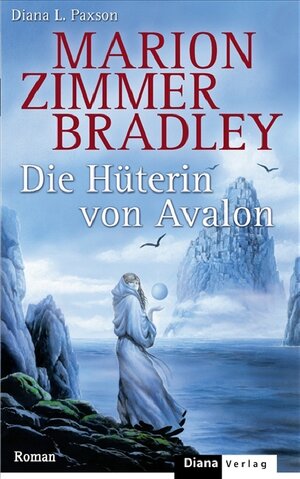 Buchcover Die Hüterin von Avalon | Marion Zimmer Bradley | EAN 9783453290204 | ISBN 3-453-29020-8 | ISBN 978-3-453-29020-4