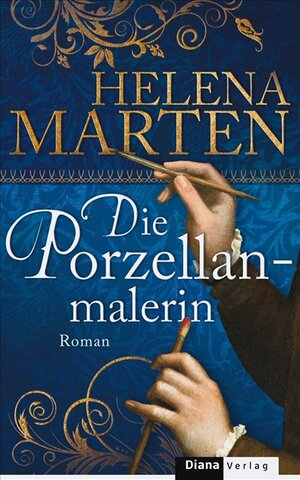 Buchcover Die Porzellanmalerin | Helena Marten | EAN 9783453290617 | ISBN 3-453-29061-5 | ISBN 978-3-453-29061-7