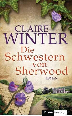 Buchcover Die Schwestern von Sherwood | Claire Winter | EAN 9783453291409 | ISBN 3-453-29140-9 | ISBN 978-3-453-29140-9
