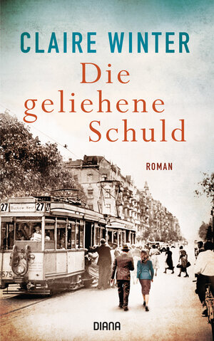 Buchcover Die geliehene Schuld | Claire Winter | EAN 9783453291942 | ISBN 3-453-29194-8 | ISBN 978-3-453-29194-2