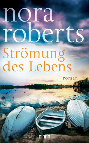 Buchcover Strömung des Lebens | Nora Roberts | EAN 9783453292376 | ISBN 3-453-29237-5 | ISBN 978-3-453-29237-6