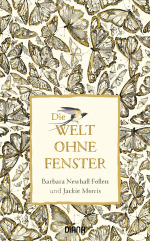 Buchcover Die Welt ohne Fenster | Barbara Newhall Follett | EAN 9783453292451 | ISBN 3-453-29245-6 | ISBN 978-3-453-29245-1