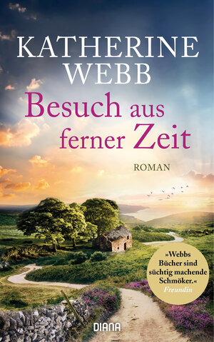Buchcover Besuch aus ferner Zeit | Katherine Webb | EAN 9783453292499 | ISBN 3-453-29249-9 | ISBN 978-3-453-29249-9