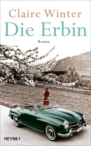 Buchcover Die Erbin | Claire Winter | EAN 9783453292581 | ISBN 3-453-29258-8 | ISBN 978-3-453-29258-1