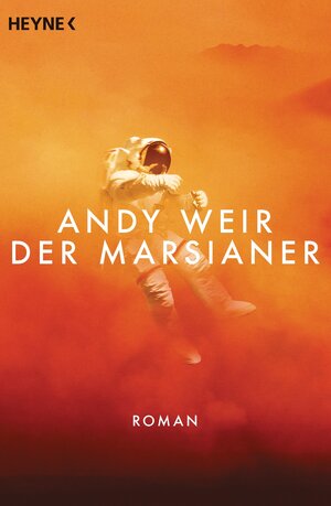 Buchcover Der Marsianer | Andy Weir | EAN 9783453315839 | ISBN 3-453-31583-9 | ISBN 978-3-453-31583-9