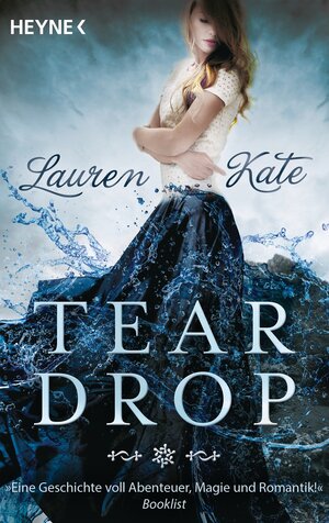 Buchcover Teardrop | Lauren Kate | EAN 9783453317147 | ISBN 3-453-31714-9 | ISBN 978-3-453-31714-7