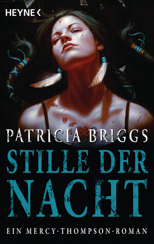 Buchcover Stille der Nacht | Patricia Briggs | EAN 9783453319035 | ISBN 3-453-31903-6 | ISBN 978-3-453-31903-5