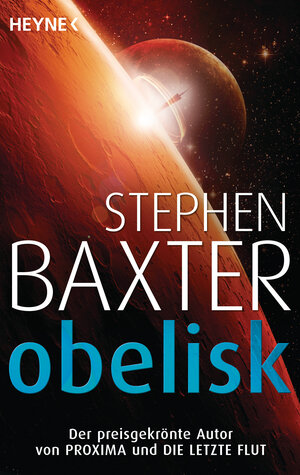 Buchcover Obelisk | Stephen Baxter | EAN 9783453319455 | ISBN 3-453-31945-1 | ISBN 978-3-453-31945-5