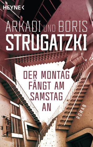Buchcover Der Montag fängt am Samstag an | Arkadi Strugatzki | EAN 9783453319615 | ISBN 3-453-31961-3 | ISBN 978-3-453-31961-5