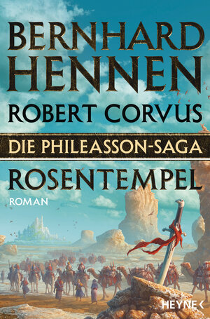 Buchcover Die Phileasson-Saga - Rosentempel | Bernhard Hennen | EAN 9783453319684 | ISBN 3-453-31968-0 | ISBN 978-3-453-31968-4