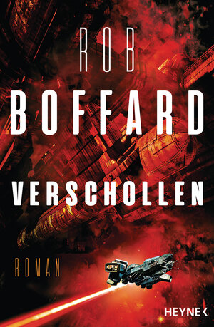 Buchcover Verschollen | Rob Boffard | EAN 9783453320079 | ISBN 3-453-32007-7 | ISBN 978-3-453-32007-9