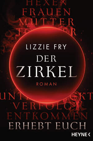 Buchcover Der Zirkel | Lizzy Fry | EAN 9783453321212 | ISBN 3-453-32121-9 | ISBN 978-3-453-32121-2