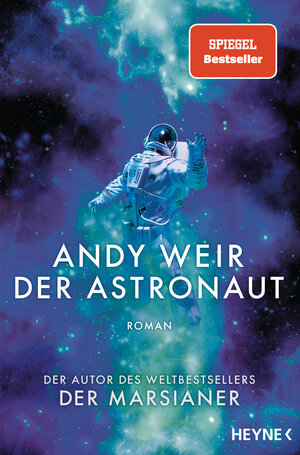 Buchcover Der Astronaut | Andy Weir | EAN 9783453321342 | ISBN 3-453-32134-0 | ISBN 978-3-453-32134-2