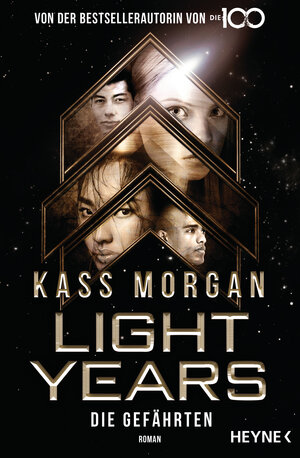 Buchcover Light Years - Die Gefährten | Kass Morgan | EAN 9783453321434 | ISBN 3-453-32143-X | ISBN 978-3-453-32143-4