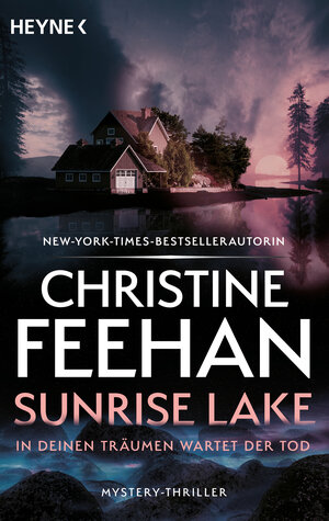 Buchcover Sunrise Lake | Christine Feehan | EAN 9783453322493 | ISBN 3-453-32249-5 | ISBN 978-3-453-32249-3