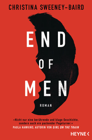 Buchcover End of Men | Christina Sweeney-Baird | EAN 9783453322820 | ISBN 3-453-32282-7 | ISBN 978-3-453-32282-0