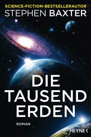 Buchcover Die tausend Erden | Stephen Baxter | EAN 9783453323247 | ISBN 3-453-32324-6 | ISBN 978-3-453-32324-7