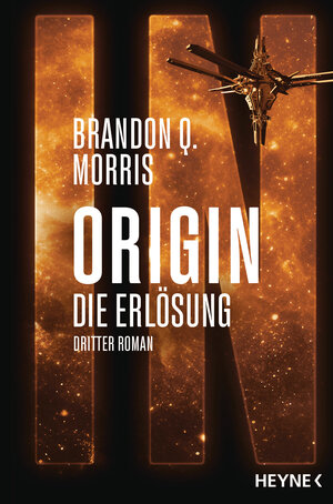 Buchcover Origin – Die Erlösung | Brandon Q. Morris | EAN 9783453323858 | ISBN 3-453-32385-8 | ISBN 978-3-453-32385-8