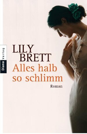 Buchcover Alles halb so schlimm | Lily Brett | EAN 9783453350212 | ISBN 3-453-35021-9 | ISBN 978-3-453-35021-2