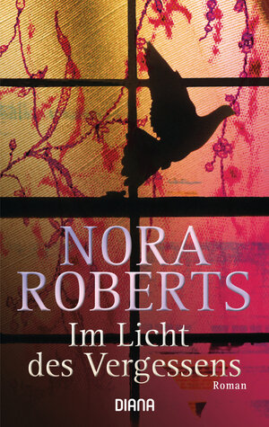 Buchcover Im Licht des Vergessens | Nora Roberts | EAN 9783453352766 | ISBN 3-453-35276-9 | ISBN 978-3-453-35276-6