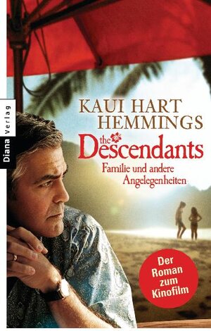 Buchcover The Descendants / Mit deinen Augen | Kaui Hart Hemmings | EAN 9783453352773 | ISBN 3-453-35277-7 | ISBN 978-3-453-35277-3