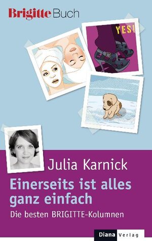 Buchcover Einerseits ist alles ganz einfach | Julia Karnick | EAN 9783453355910 | ISBN 3-453-35591-1 | ISBN 978-3-453-35591-0