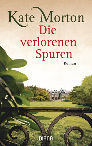 Buchcover Die verlorenen Spuren | Kate Morton | EAN 9783453357310 | ISBN 3-453-35731-0 | ISBN 978-3-453-35731-0