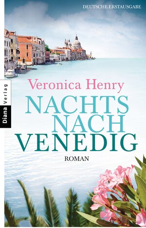 Buchcover Nachts nach Venedig | Veronica Henry | EAN 9783453357983 | ISBN 3-453-35798-1 | ISBN 978-3-453-35798-3