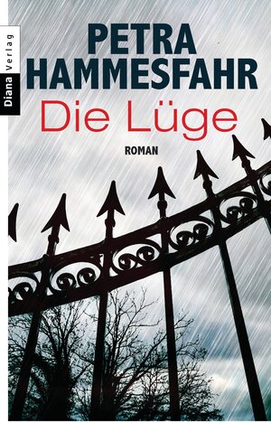 Buchcover Die Lüge | Petra Hammesfahr | EAN 9783453358294 | ISBN 3-453-35829-5 | ISBN 978-3-453-35829-4