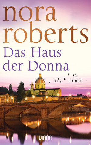 Buchcover Das Haus der Donna | Nora Roberts | EAN 9783453358447 | ISBN 3-453-35844-9 | ISBN 978-3-453-35844-7